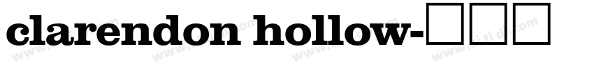 clarendon hollow字体转换